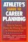 Athlete's Guide to Career Planning cover