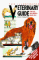  Illustrated Veterinary Guide for Dogs, Cats, Birds, and Exotic Pets
