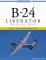 B-24 Liberator : Rugged but Right cover