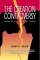 The Creation Controversy : Science or Scripture in the Schools cover
