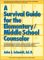 A Survival Guide for the Elementary/Middle School Counselor cover