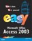 Easy Microsoft Office Access 2003 cover
