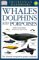  Smithsonian Handbooks: Whales Dolphins and Porpoises