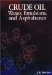 Crude Oil Waxes, Emulsions, and Asphaltenes cover
