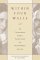  Within Four Walls: The Correspondence Between Hannah Arendt and Heinrich Blucher, 1936-1968
