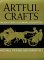 Artful Crafts : Ancient Greek Silverware and Pottery cover