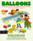 Balloons : Building and Experimenting With Inflatable Toys cover