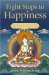 Eight Steps to Happiness : The Buddhist Way of Loving Kindness cover