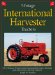 Vintage International Harvester Tractors : The Ultimate Tribute to International Harvester, Farmall, and McCormick-Deering Tractors cover