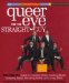 Queer Eye for the Straight Guy : The Fab 5's Guide to Looking Better, Cooking Better, Dressing Better, Behaving Better, and Living Better cover