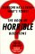 The Book of Horrible Questions : Everyone Has a Price, What's Yours? cover