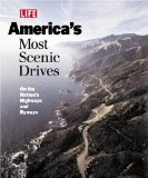 America's Most Scenic Drives : On the Nation's Highways and Byways [Click for larger image]