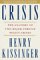 Crisis : The Anatomy of Two Major Foreign Policy Crises cover