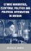 Ethnic Minorities, Electoral Politics and Political Integration in Britain cover