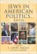 Jews in American Politics : Essays cover