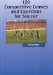Soccer : 120 Competitive Games and Exercises cover