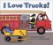 I Love Trucks! cover