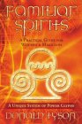 Familiar Spirits : A Practical Guide for Witches & Magicians [Click for larger image]