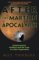 After the Martian Apocalypse : Extraterrestrial Artifacts and the Case for Mars Exploration cover