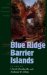 From Blue Ridge to Barrier Islands : An Audubon Naturalist Reader cover