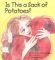 Is This a Sack of Potatoes? cover