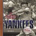 101 Reasons To Love The Yankees cover