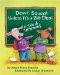 Don't Squeal Unless It's a Big Deal : A Tale of Tattletales cover