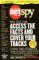  Your Personal Netspy: How You Can Access the Facts and Cover Your Tracks Using the Internet and Online Services