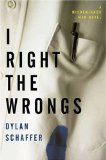 I Right The Wrongs : A Misdemeanor Man Mystery [Click for larger image]