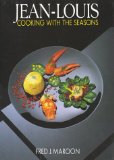 Jean-Louis, Cooking With the Seasons : Cooking With the Seasons [Click for larger image]