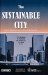 The Sustainable City : Urban Regeneration and Sustainability cover