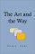 The Art and the Way cover