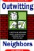 Outwitting the Neighbors cover