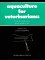 Aquaculture for Veterinarians : Fish Husbandry and Medicine cover