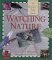 Watching Nature : A Beginner's Field Guide cover