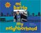  Mi Barrio/my Neighborhood