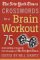 The New York Times Large-print Crosswords for a Brain Workout: 75 Mind-building Crosswords from the Pages of the New York Times