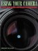 Using Your Camera : A Basic Guide to 35Mm Photography cover
