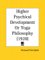  Higher Psychical Development: An Outline of the Secret Hindu Teachings