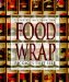 Food Wrap : Packages That Sell cover