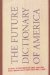The Future Dictionary of America cover