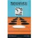 Mathematical Go : Chilling Gets the Last Point cover