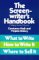 The Screenwriter's Handbook : What to Write, How to Write It, Where to Sell It cover