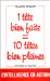 1 Tete Bien Faite=10 Tetes Bien Pleines : Precis De Developpement Intellectuel Pour Vous, Pour Vos Enfants cover