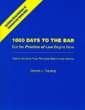 1000 Days to the Bar--But the Practice of Law Begins Now [Click for larger image]