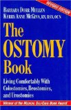 The Ostomy Book : Living Comfortably With Colostomies, Ileostomies, and Urostomies [Click for larger image]
