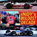 Indy's Wildest Decade : Innovation and Revolution at the Brickyard cover