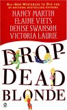 Drop Dead Blonde [Click for larger image]