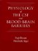 Physiology of the Csf and Blood-Brain Barriers cover