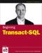 Beginning Transact-SQL With SQL Server 2000 and 2005 cover